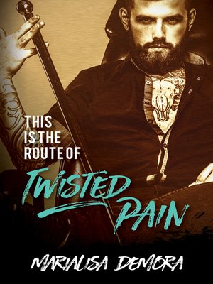 cover image of This Is the Route of Twisted Pain